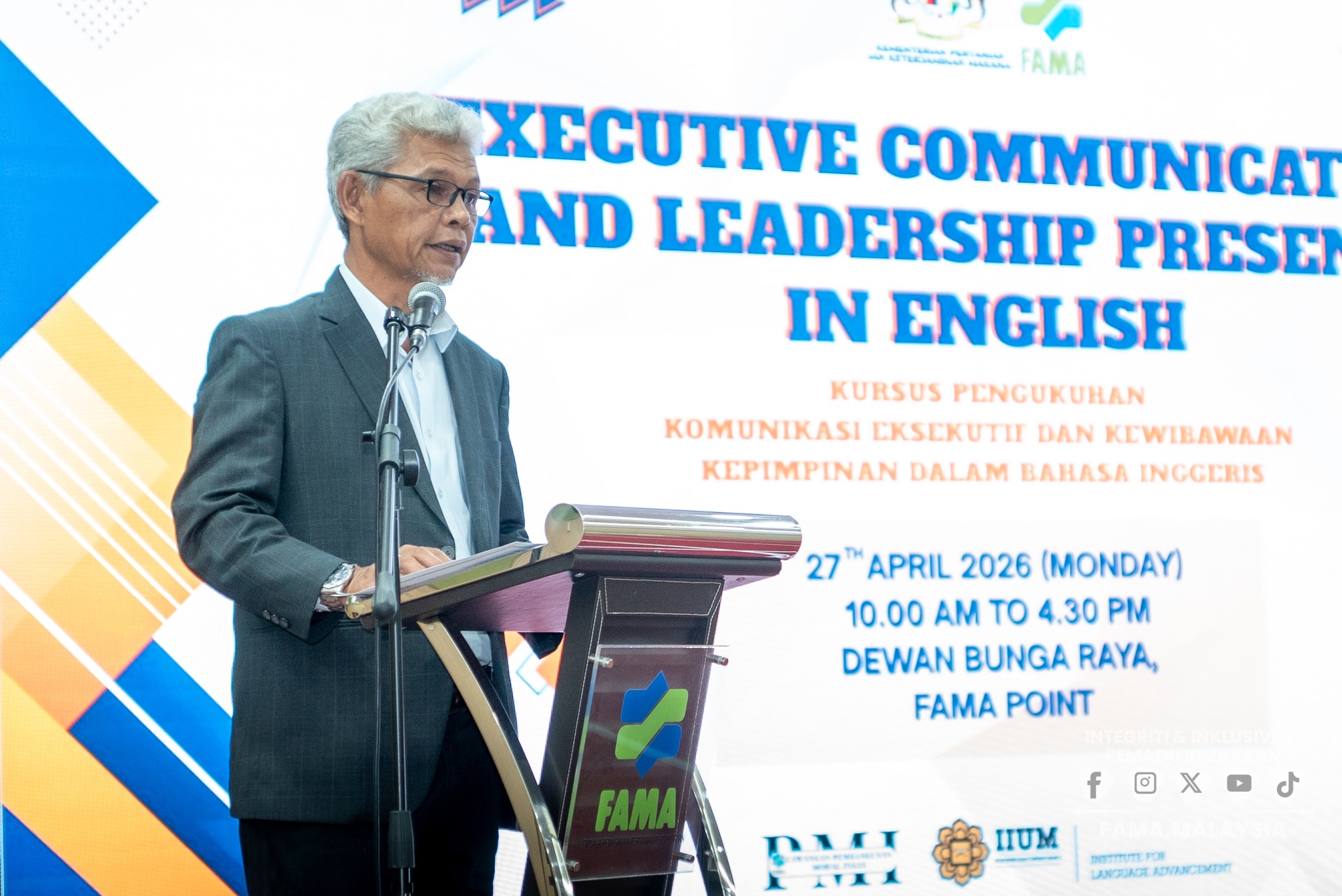 27 April 2026 | Perasmian Kursus Executive Communication & Leadership Presence In English | Dewan Bunga Raya, FAMA Point